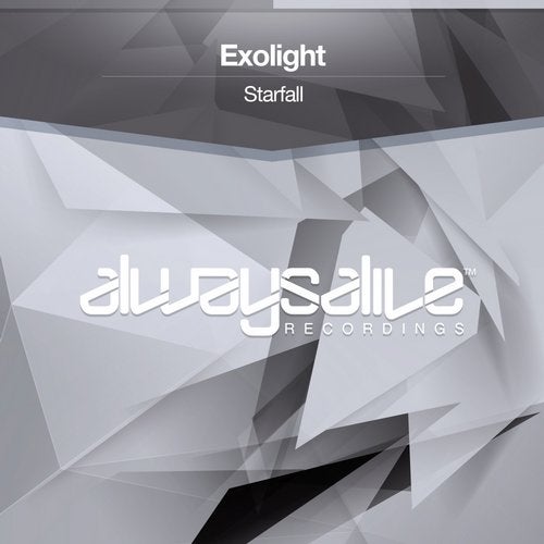 Exolight - Starfall (Extended Mix) [Always Alive Recordings]