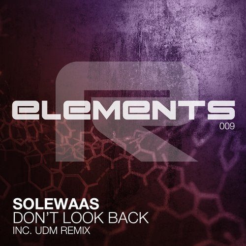 Solewaas - Don t Look Back (UDM Remix) [Rielism Elements]