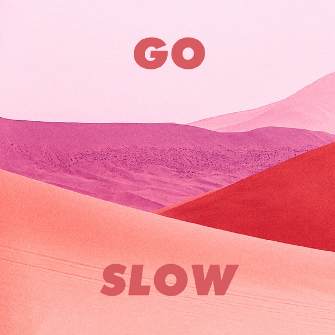 Going slow