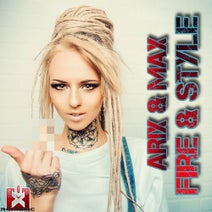 Arix & Max - Fire & Style Arix & Max - Fire & Style