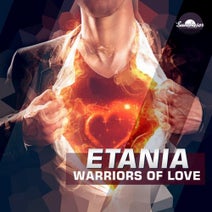 Etania - Warriors Of Love Etania - Warriors Of Love