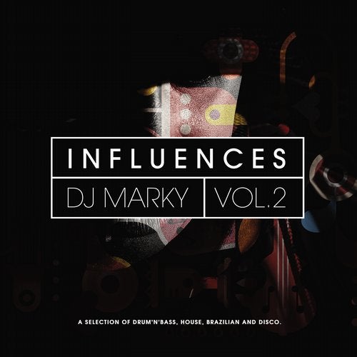 DJ Marky - Influences Vol. 2 DJ Marky - Influences Vol. 2
