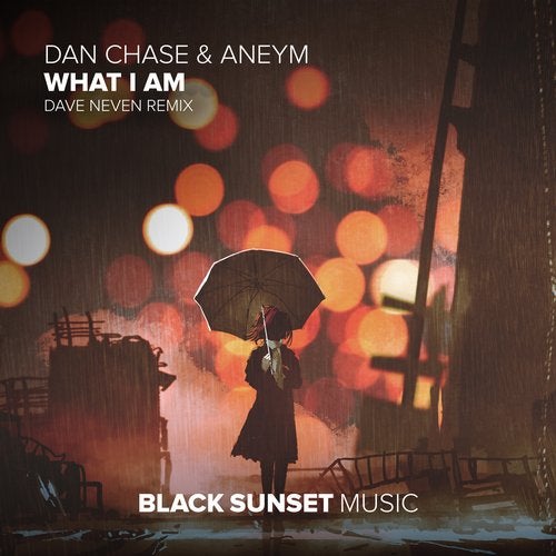 Dan Chase Feat. Aneym - What I Am (Dave Neven Extended Remix).mp3