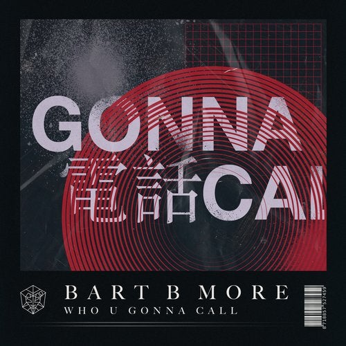 Bart B More - Who U Gonna Call (Extended Mix).mp3