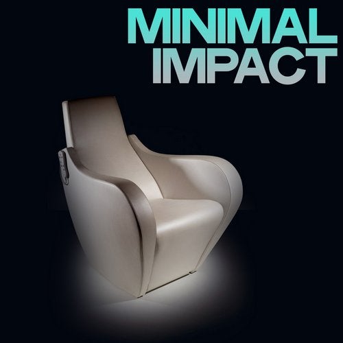 Minimal Impact (Techno Minimal Generation)