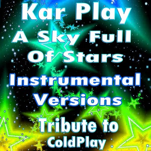 Download coldplay a sky full of stars instrumental