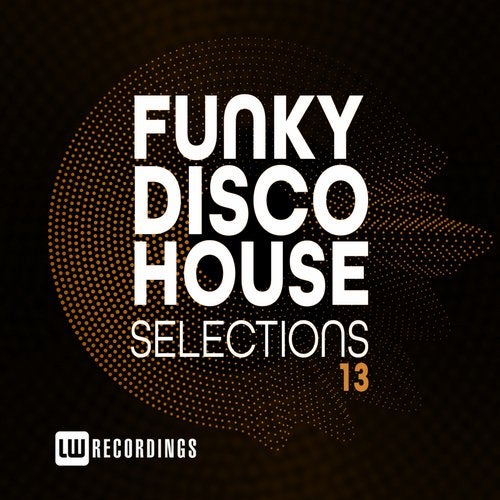 Funky Disco House Selections, Vol. 13