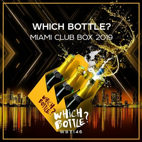 VA - Which Bottle__ MIAMI CLUB BOX 2019 WBT146