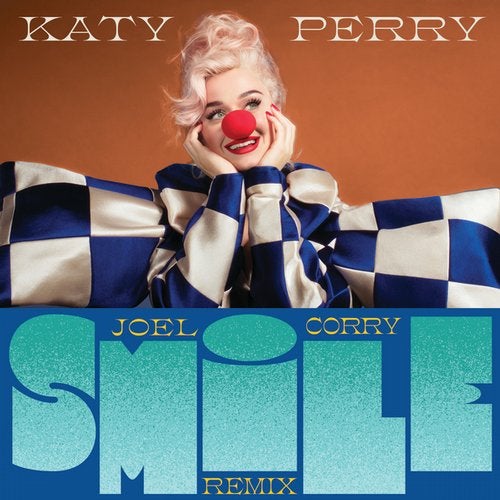 Katy Perry - Smile (Joel Corry Extended Remix).mp3