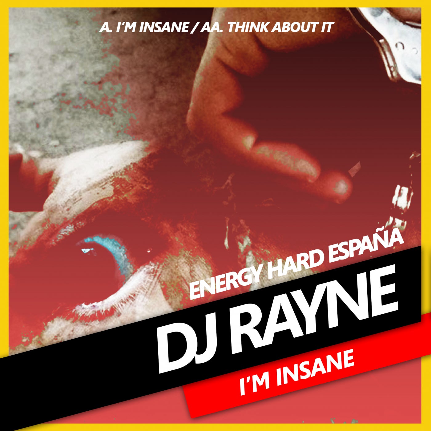 [EHE160] Dj Rayne - I'm Insane 0c0b604c-fcc7-4d22-91fb-13242ad5ef46