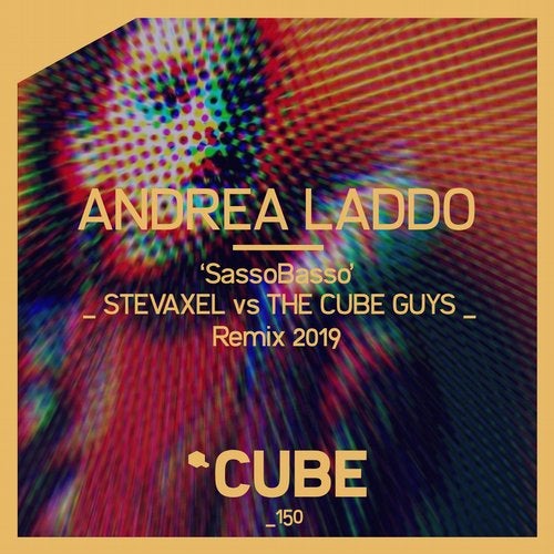 Andrea Laddo - SassoBasso (StevAxel Vs The Cube Guys Remix).mp3