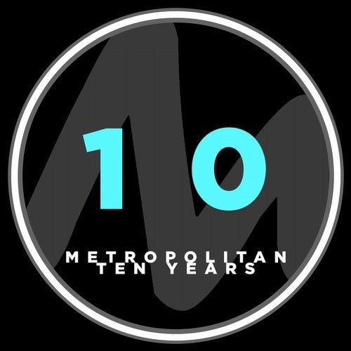 Metropolitan 10 Years