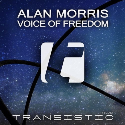 Alan Morris - Voice Of Freedom (Uplifting Mix) [Transistic]