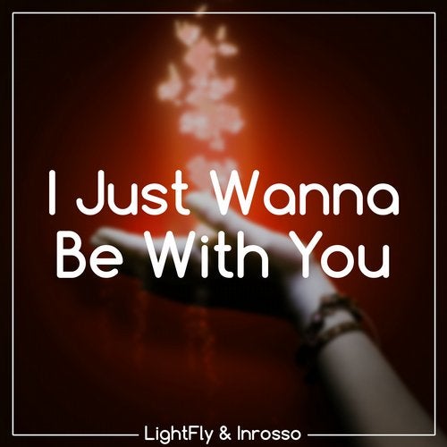 I Just Wanna Be With You From Freshtunes On Beatport