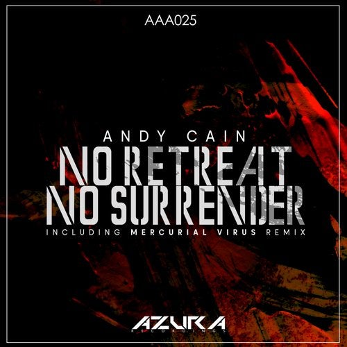 Andy Cain - No Retreat, No Surrender (Original Mix).mp3