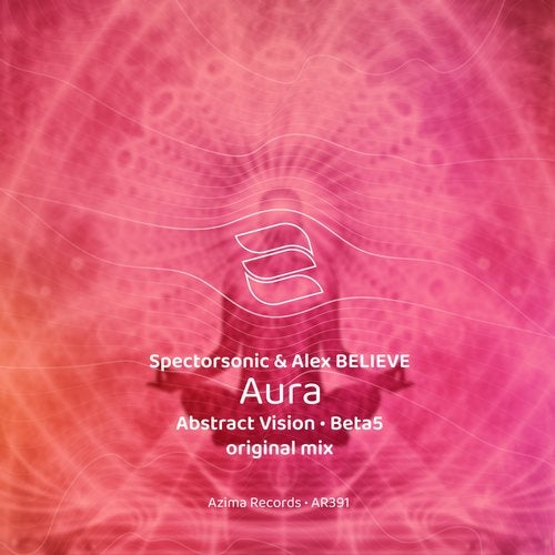 Spectorsonic & Alex Believe - Aura (Abstract Vision Remix).mp3