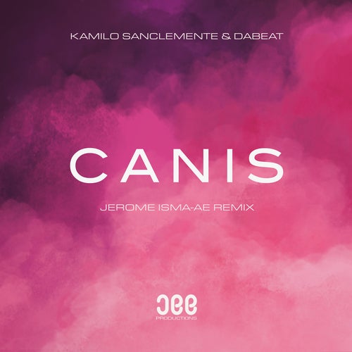 Kamilo Sanclemente & DaBeat - Canis (Jerome Isma-Ae Remix).mp3