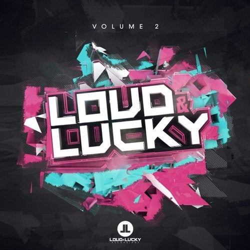 Various Artists - Loud & Lucky Vol. 2