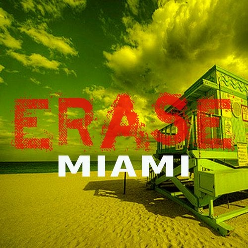 Erase Records Miami 2019 ER498