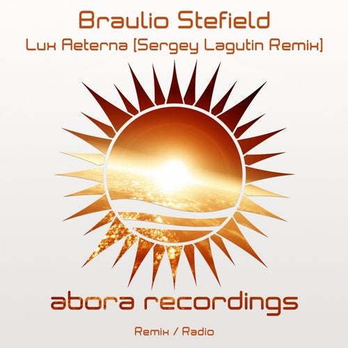 Braulio Stefield - Lux Aeterna (Sergey Lagutin Remix).mp3