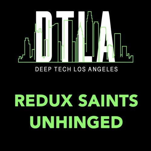 Unhinged (Extended Mix) by Redux Saints on Beatport