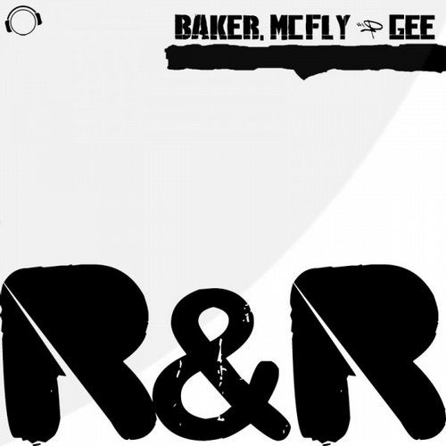 Baker, McFly & Gee - R&R