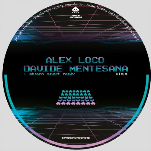 🥇 Alex Loco, Davide Mentesana, Alvaro Smart - Kiss - Alvaro Smart Remix