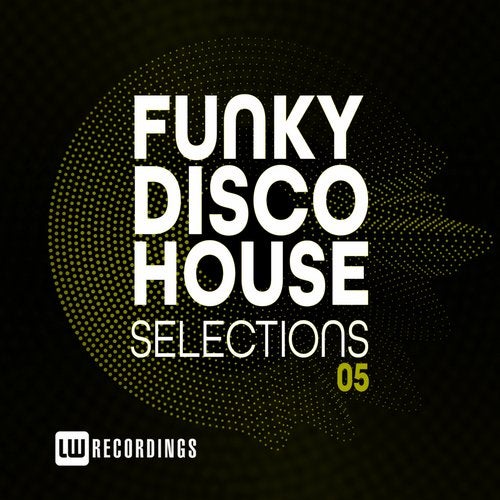 Funky Disco House Selections, Vol. 05