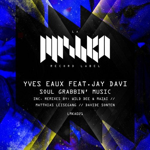 Yves Eaux feat. Jay Davi - Soul Grabbin' Music (Wild Dee & Mazai Remix) [2018]