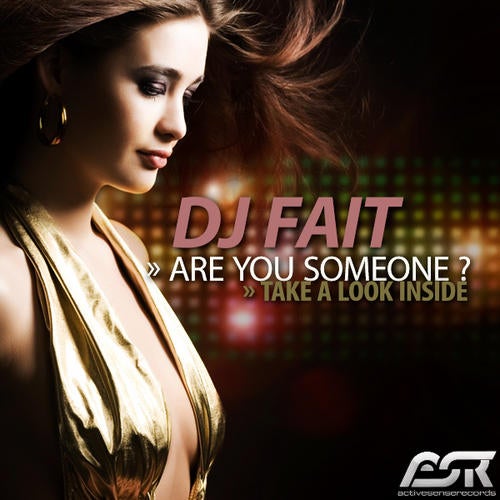 DJ Fait - Are You Someone? / Take A Look Inside