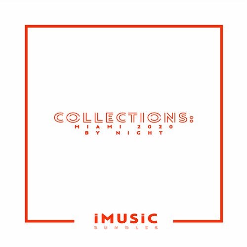 Collections: Miami 2020 By Night