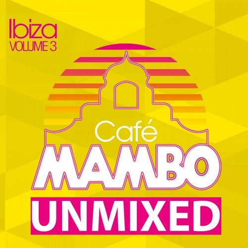 Cafe Mambo Ibiza 2012 - Unmixed DJ Format