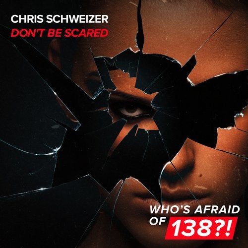 Chris Schweizer - Don't Be Scared (Extended Mix).mp3