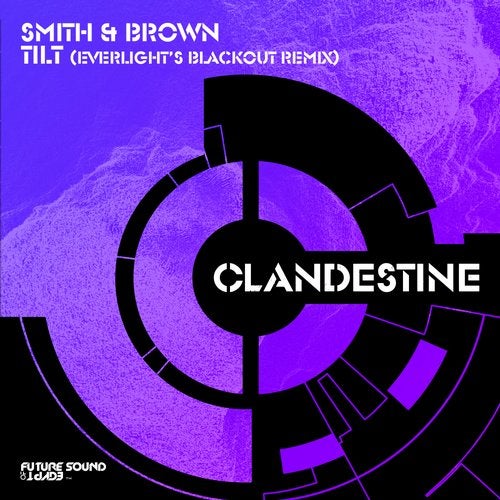 Smith & Brown - Tilt (EverLight's Blackout Extended Remix).mp3