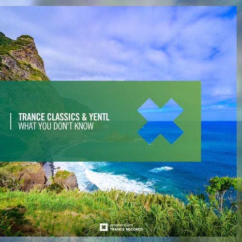 Trance Classics Feat. Yentl - What You Don't Know (Extended Mix).mp3