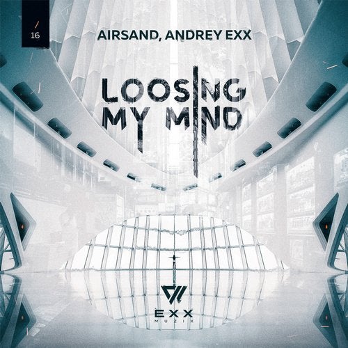 Andrey Exx & Airsand - Losing My Mind (Original Mix).mp3