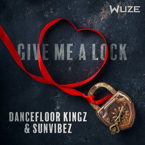 Dancefloor Kingz & Sunvibez - Give Me A Lock
