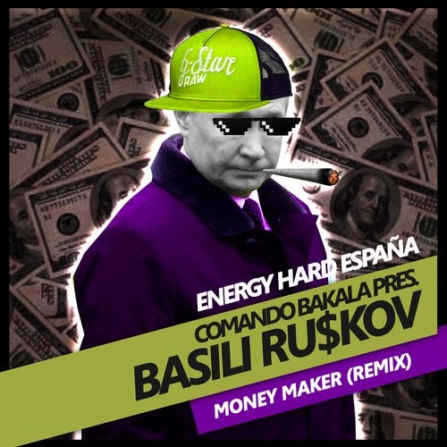 [EHE147] Comando Bakala Pres. Basili Ru$kov - Money Maker (Elite Hardhouse Remix) 2982220a-443e-4bb4-8c07-075b91753ddb