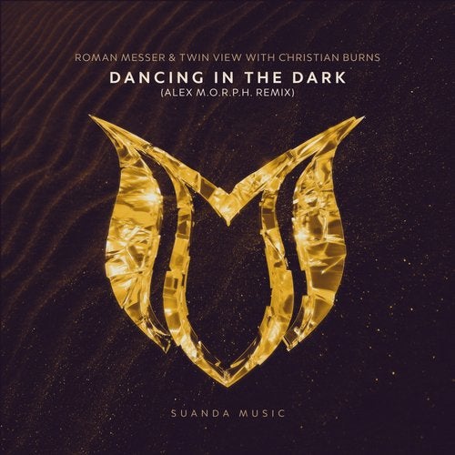 Roman Messer & Twin View Feat. Christian Burns - Dancing In The Dark (Alex M.O.R.P.H. Extended Remix).mp3