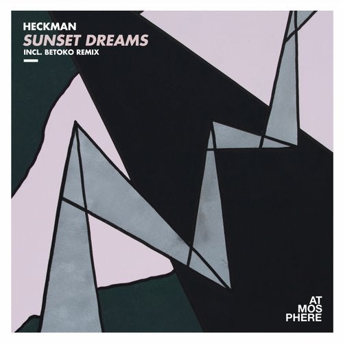 Heckman - Sunset Dreams EP ATMEP065 AIFF