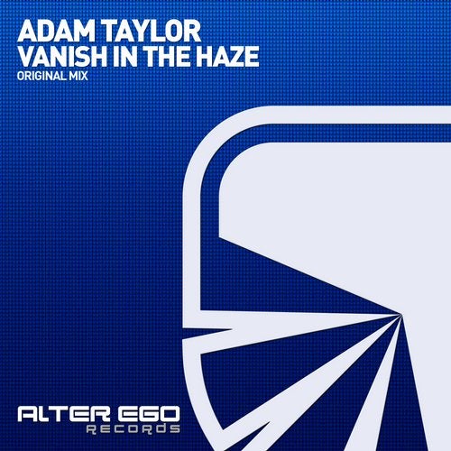 Adam Taylor - Vanish In The Haze (Original Mix).mp3