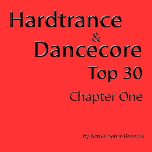 Various Artists - Hardtrance & Dancecore Top 30: Chapter One