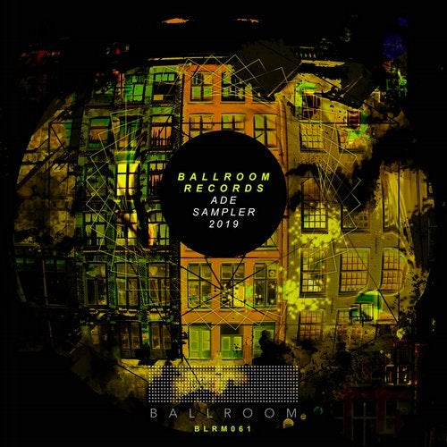 Ballroom Records ADE Sampler 2019