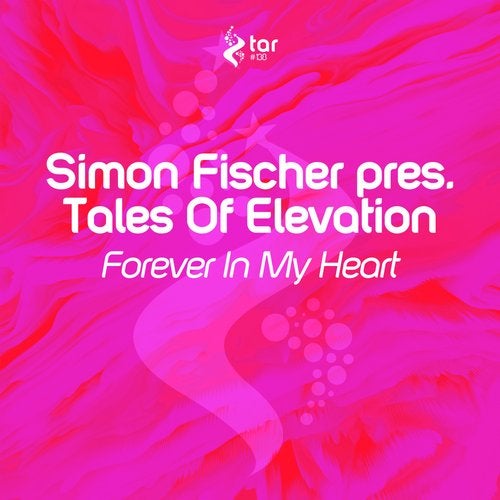 Simon Fischer Pres. Tales Of Elevation - Forever In My Heart (Original Mix).mp3