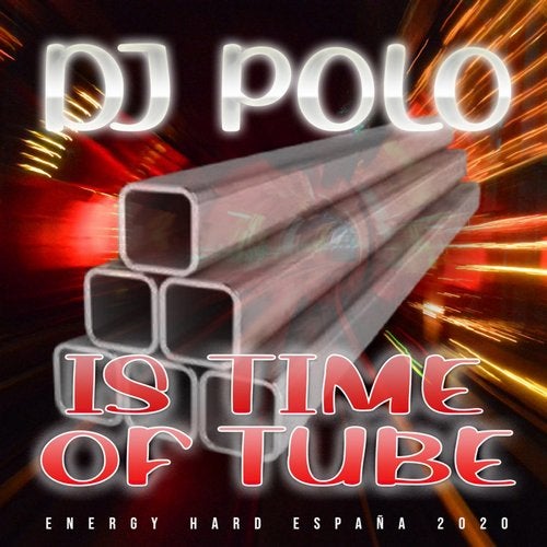 [EHE110] Dj Polo - Is time of Tube 3d5518bb-09e9-4cbe-bdec-aacb3bd357ca