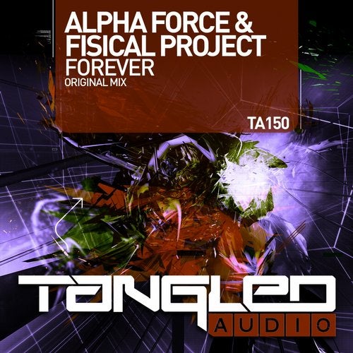 Alpha Force & Fisical Project - Forever (Original Mix).mp3