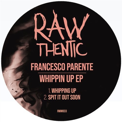Francesco Parente - Whippin Up RWM033 AIFF