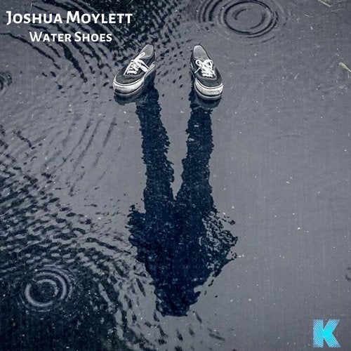 Water Shoes (Original Mix) by Joshua Moylett on Beatport