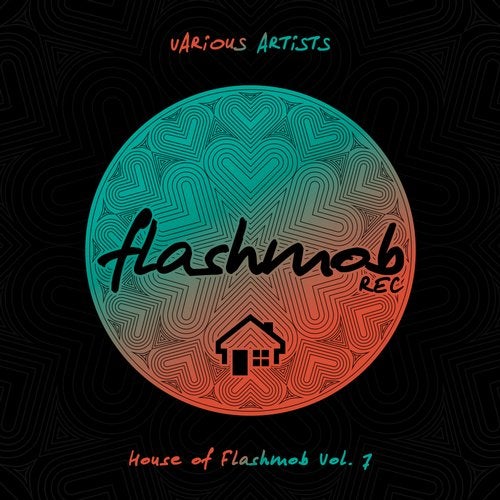 House of Flashmob, Vol. 7