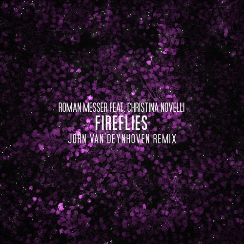Roman Messer Feat. Christina Novelli - Fireflies (Jorn Van Deynhoven Extended Remix).mp3
